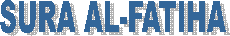 SURA AL-FATIHA 