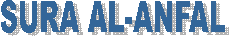  SURA AL-ANFAL