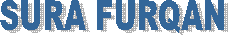  SURA FURQAN