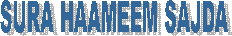  SURA HAAMEEM SAJDA