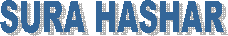  SURA HASHAR