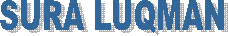  SURA LUQMAN