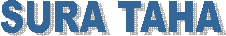  SURA TAHA