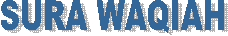  SURA WAQIAH
